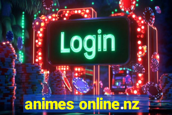 animes online.nz